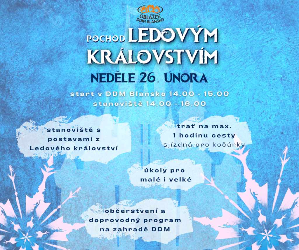 pochod ledovým královstvím. 26.2. od 14:00